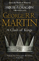 A Clash of Kings by George R. R. Martin