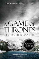 A Game of Thrones by George R. R. Martin