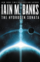 The Hydrogen Sonata by Iain M. Banks