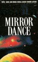 Mirror Dance by Lois McMaster Bujold