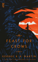 A Feast for Crows by George R. R. Martin