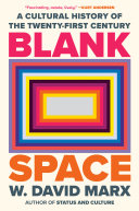 Blank Space by W. David Marx