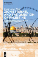 Zionist Israel and the Question of Palestine by Tamar Amar-Dahl